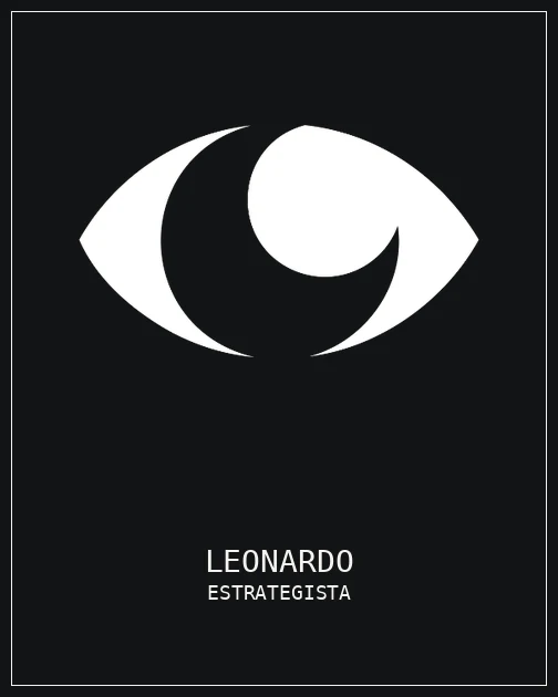 Leonardo, Estrategista da dream vision®